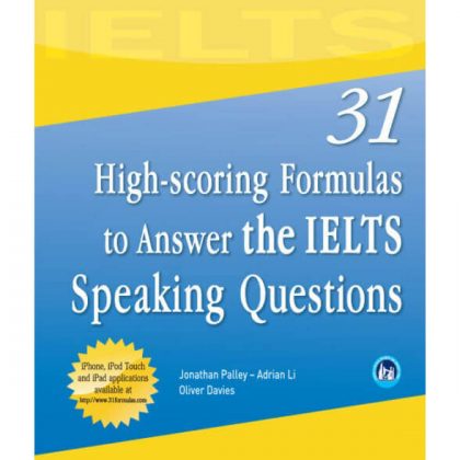31 High-scoring Formulas To Answer The IELTS Speaking Questions