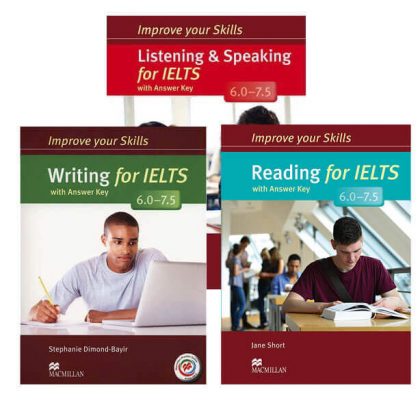 Bộ 3 cuốn Improve Your Skills For IELTS 6.0 - 7.5