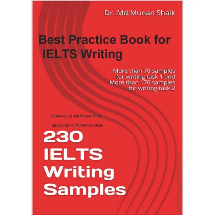 <strong>(Ebook)</strong> 230 IELTS Writing Samples by Munan Shaik