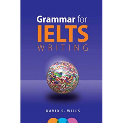 <strong>(Ebook)</strong> Grammar For IELTS Writing Wills David